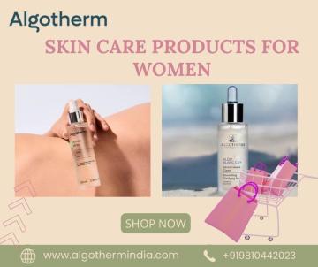 Skin Care Products for Women for Radiant & Youthful Skin