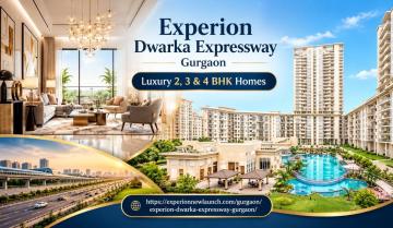 Experion Dwarka Expressway Gurgaon | Luxury 2, 3 & 4 BHK Homes