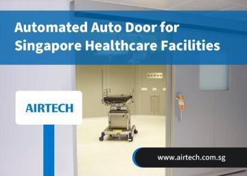 Automated Auto Door for Singapore Healthcare Facilities