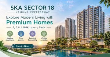 SKA Sector 18 Yamuna Expressway – Modern Homes for Every Family