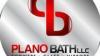 Plano Bath LLC