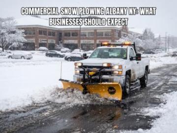 Commercial Snow Plowing Albany NY