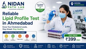 Reliable Lipid Profile Test in Gandhinagar at Nidan Path Lab