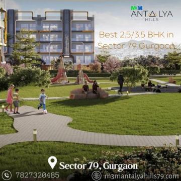 Why Buyers Prefer M3M Antalya Hills Located in Sector 79