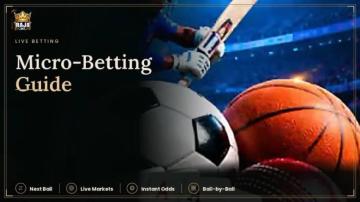 Micro-Betting Guide: How Real-Time Ball-by-Ball Wagers Work | Raja567