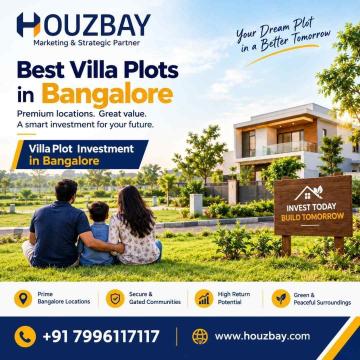 Best Villa Plots in Bangalore | Villa Plot Investment in Bangalore
