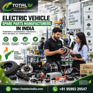 Quality Electric Vehicle Spare Parts Manufacturers in India