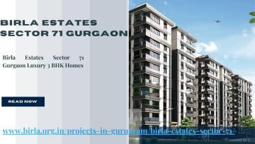 Birla Estates Sector 71 Gurgaon | Best Homes Investment