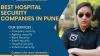 Best Hospital Security Services in Pune | Federal Security Services