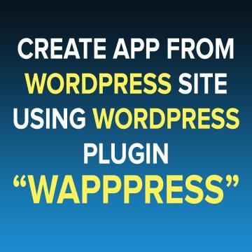 Create App From WordPress Website