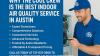 Indoor Quality Service in Austin | Ac Installation in Austin