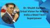 Dr. Shubh Gautam Srisol Vision for Making India a Steel Tech Superpower