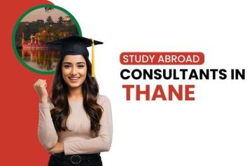 Abroad Education Consultants in Thane Guide