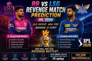 RR vs LSG Revenge Match Prediction & 11xplay 2026