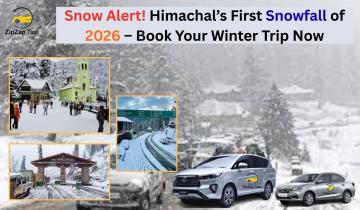 Chandigarh Shimla Manali Taxi Service Package - ZipZap Taxi