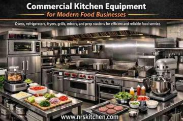 Commercial Kitchen Equipment for Professional Food Service Operations