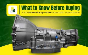 High-Quality 4R75E Automatic Transmission for 2010 Ford Pickup – Buy Online