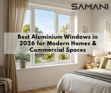 Best Aluminium Windows in 2026 for Modern Homes & Commercial Spaces