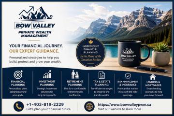 Financial Planning Solutions You Can Trust| Bow Valley Private Wealth Management