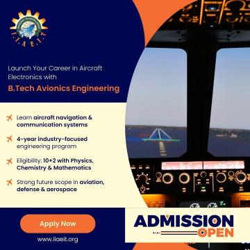 B Tech Avionics Engineering Admission Open | Eligibility & Duration