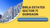 Birla Estates Sector 71 Gurgaon - Premium Residential Project
