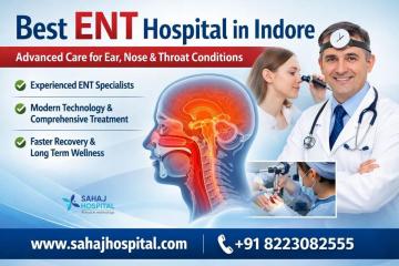 Best ENT Hospital in Indore - Sahaj Hospital