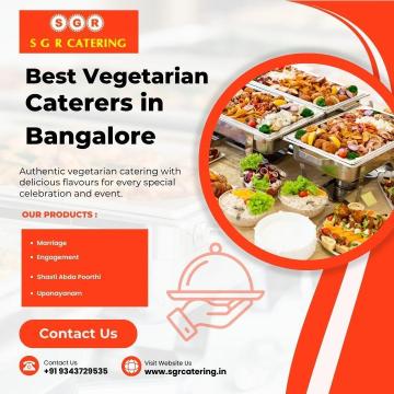 Best Vegetarian Caterers in Bangalore