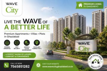 Residential Projects in Wave City – Homes Built for Today's Modern Family