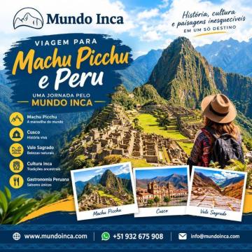 Viagem para Machu Picchu e Peru: Viva a Magia dos Andes