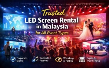 Trusted LED Screen Rental in Malaysia for All Event Types