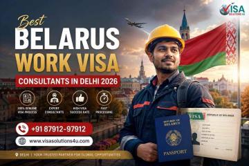 Best Belarus Work Visa Consultants in Delhi 2026