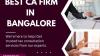 How Can the Best CA Firm in Bangalore Improve Financial Decisions?