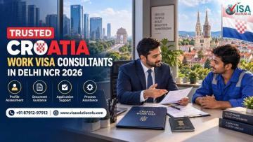 Trusted Croatia Work Visa Consultants in Delhi NCR 2026