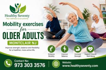 Mobility exercises for older adults Montclair NJ