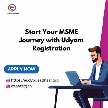 Start Your MSME Journey with Udyam Registration