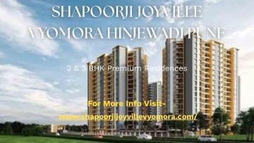 Shapoorji Joyville Vyomora Luxury Homes Pune