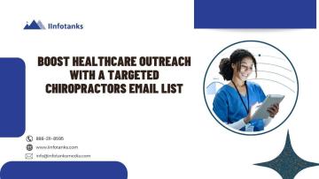 Boost Healthcare Outreach with a Targeted Chiropractors Email List