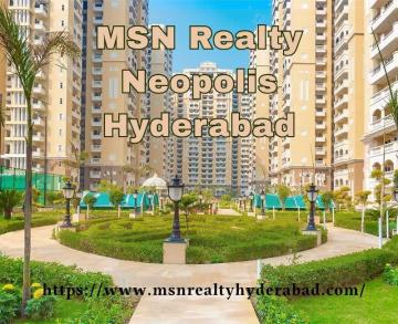 MSN Realty Neopolis Hyderabad - Premium Residence