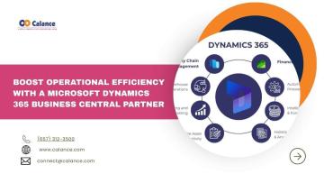 Boost Operational Efficiency With a Microsoft Dynamics 365 Business Central Partner
