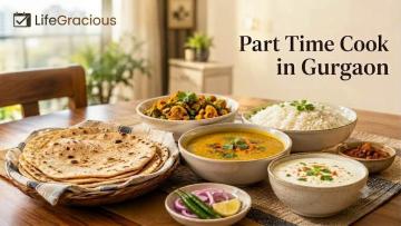 Part Time Cook in Gurgaon for Busy Households