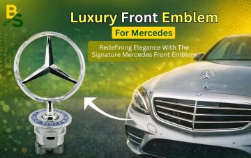 Redefining Elegance with the Signature Mercedes Front Emblem
