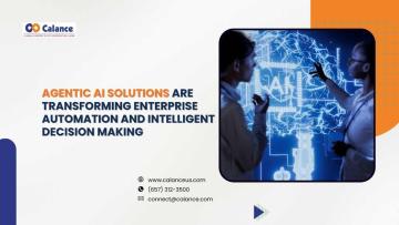 Agentic AI Solutions Are Transforming Enterprise Automation and Intelligent Decision Making