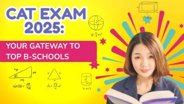 CAT Exam 2025: Your Gateway to Top B-Schools