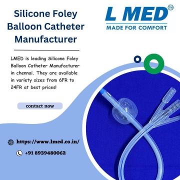 Looking for Silicone Foley Balloon Catheter Manufacturer in chennai, India?