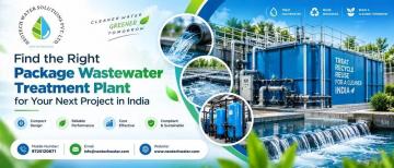 Find the Right Package Wastewater Treatment Plant for Your Next Project in India