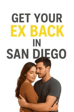 Powerful Get Your Ex Back in San Diego Services