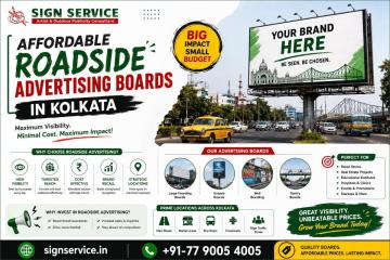 Affordable Roadside Advertising Boards in Kolkata – Get Noticed | Sign Service