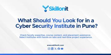 What Should You Look for in a Cyber Security Institute in Pune
