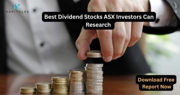 Best Dividend Stocks ASX Investors Can Research
