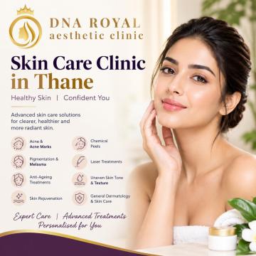 Skin Care Clinic in Thane for Comprehensive Skin Care